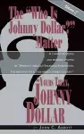 Yours Truly, Johnny Dollar Vol. 2 (Hardback) cover