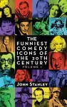 The Funniest Comedy Icons of the 20th Century, Volume 1 (hardback) cover
