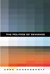The Politics of Deviance cover