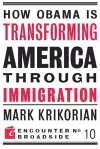 How Obama is Transforming America Through Immigration cover