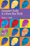 Consumer's Guide to a Brave New World cover