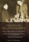 The Wages of Appeasement cover