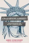 Unlearning Liberty cover