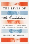 The Lives of the Constitution cover