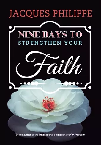 Nine Days to Strengthen Your Faith cover