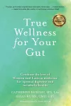 True Wellness For Your Gut cover