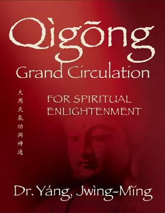 Qigong Grand Circulation For Spiritual Enlightenment cover