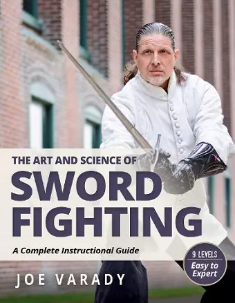 The Art and Science of Sword Fighting cover