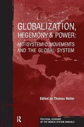 Globalization, Hegemony and Power cover