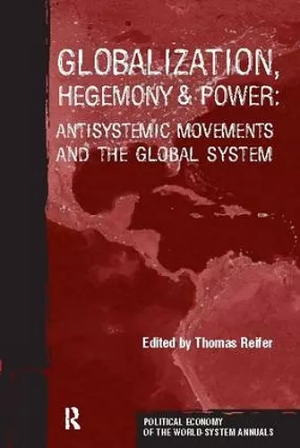 Globalization, Hegemony and Power cover