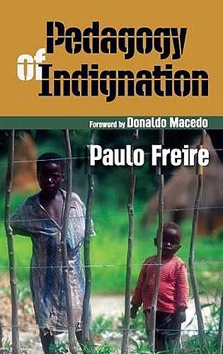 Pedagogy of Indignation cover