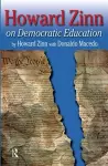 Howard Zinn on Democratic Education cover