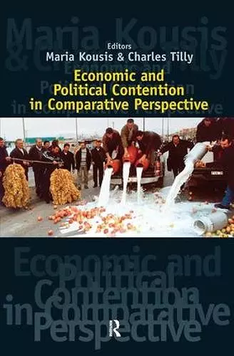 Economic and Political Contention in Comparative Perspective cover