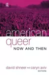 American Queer, Now and Then cover