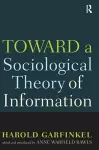 Toward A Sociological Theory of Information cover