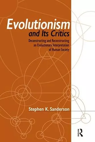 Evolutionism and Its Critics cover