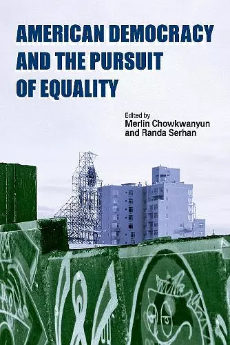 American Democracy and the Pursuit of Equality cover