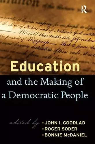 Education and the Making of a Democratic People cover