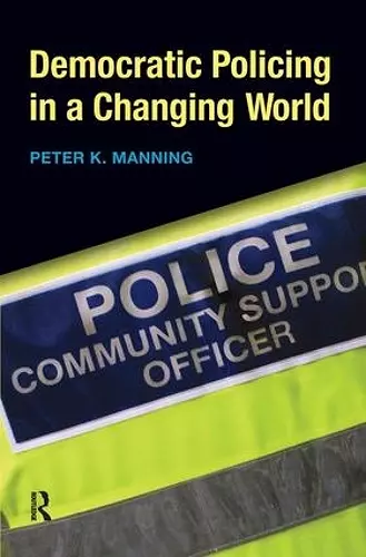 Democratic Policing in a Changing World cover