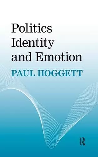 Politics, Identity and Emotion cover