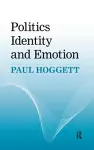 Politics, Identity and Emotion cover