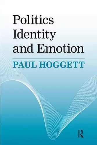 Politics, Identity and Emotion cover