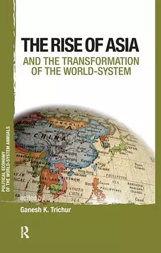 Asia and the Transformation of the World-system cover