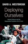 Deploying Ourselves cover