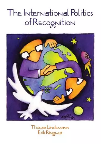 International Politics of Recognition cover