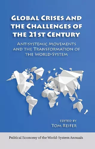 Global Crises and the Challenges of the 21st Century cover
