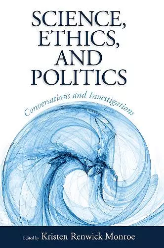 Science, Ethics, and Politics cover