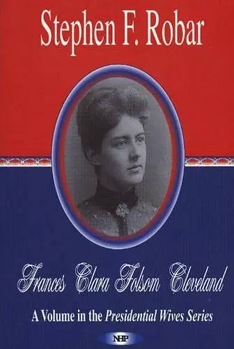 Frances Clara Folsom Cleveland cover