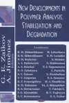 New Developments in Polymer Analysis, Stabilisation & Degradation cover