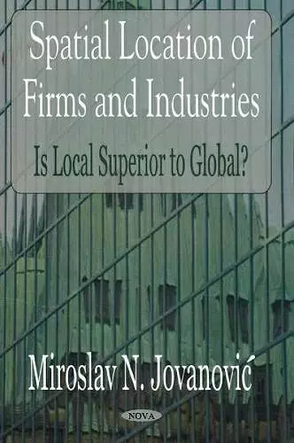 Spatial Location of Firms & Industries cover