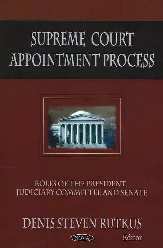 Supreme Court Appointment Process cover