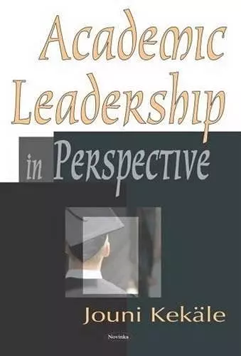 Academic Leadership in Perspective cover