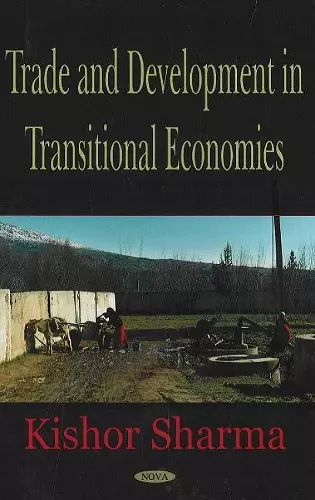 Trade & Development in Transitional Economics cover