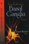 Recent Breakthroughs in Basal Ganglia Research cover