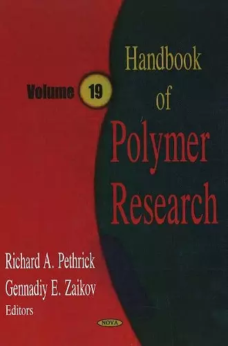 Handbook of Polymer Research, Volume 19 cover