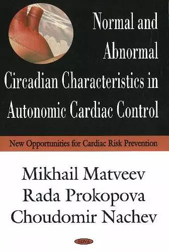 Normal & Abnormal Circadian Characteristics in Autonomic Cardiac Control cover