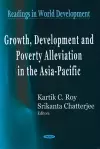 Growth, Development & Poverty Alleviation in the Asia-Pacific cover