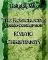 The Rosicrucian Cosmo-Conception Mystic Christianity (1922) cover