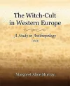 The Witch-Cult in Western Europe (1921) cover