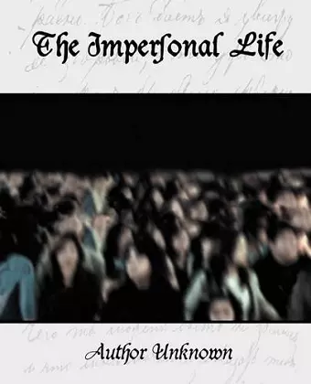 The Impersonal Life cover