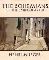 The Bohemians of the Latin Quarter cover