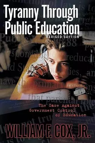 Tyranny Through Public Education cover