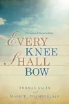 Every Knee Shall Bow cover