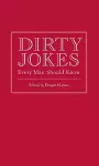 Dirty Jokes Every Man Should Know cover