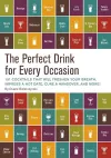 The Perfect Drink for Every Occasion cover