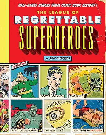 The League of Regrettable Superheroes cover